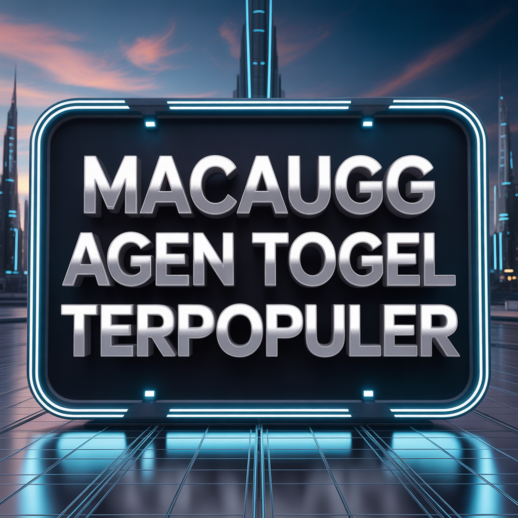Rahasia Menang Besar di MACAUGG Agen Togel Terpopuler